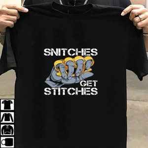 Snitches Get Stitches Anti Traitor Quote128